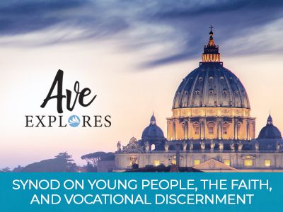 Graphic for Ave Explores: Young People, the Faith, and Vocational Discernment series